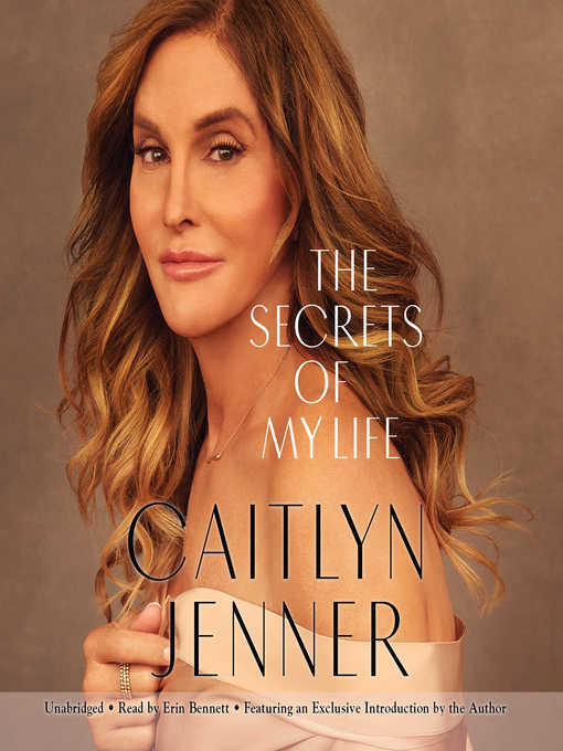 Upplýsingar um The Secrets of My Life eftir Caitlyn Jenner - Til útláns